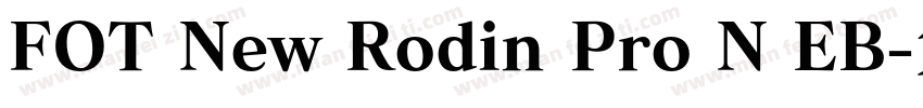 FOT New Rodin Pro N EB字体转换